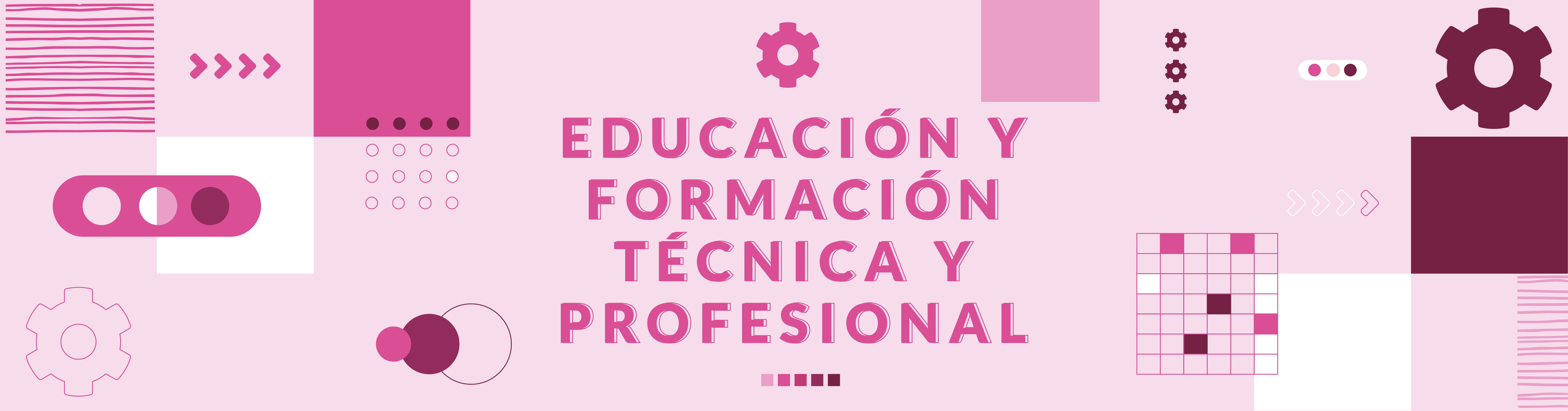  Educación y formación técnica y profesional